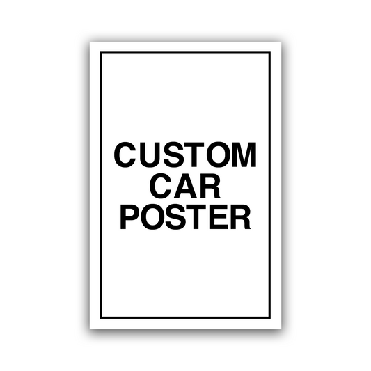 CUSTOM CAR POSTER