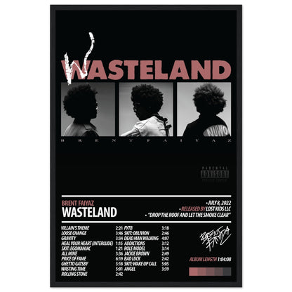 BRENT FAIYAZ Album Poster | Wasteland - ChordPrints