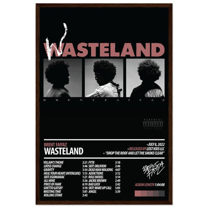 BRENT FAIYAZ Album Poster | Wasteland - ChordPrints