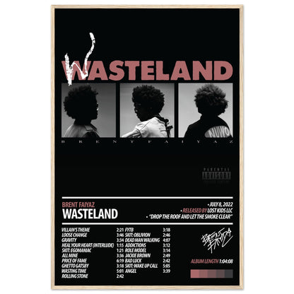 BRENT FAIYAZ Album Poster | Wasteland - ChordPrints