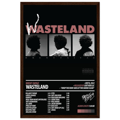 BRENT FAIYAZ Album Poster | Wasteland - ChordPrints