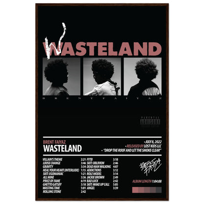 BRENT FAIYAZ Album Poster | Wasteland - ChordPrints