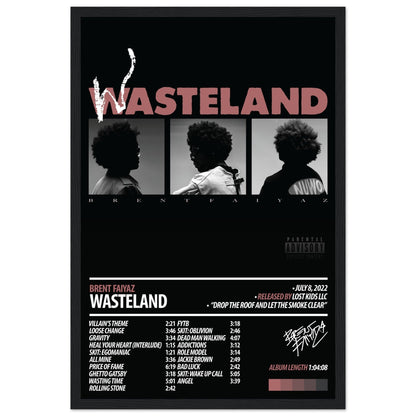 BRENT FAIYAZ Album Poster | Wasteland - ChordPrints